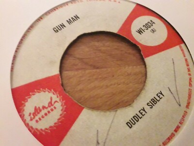 Dudley Sibley , Gun Man , Monkey Speaks His Mind , 7'' Island