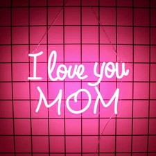 I Love You Mom Neon Sign, Idea Gift for Mom, Mother's Day Birthday Gift for Mom