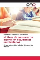 Motivos De Consumo De Alcohol En Estudiantes Universitarios Karen Murillo