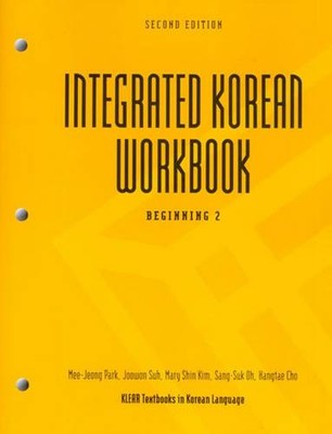 Integrated Korean Workbook   Beginning 2 Cho Lee Schulz Sohn Sohn Paperback