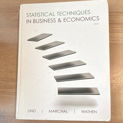 Statistical Techniques in Business & Economics 15th Ed Hardcover by Lind