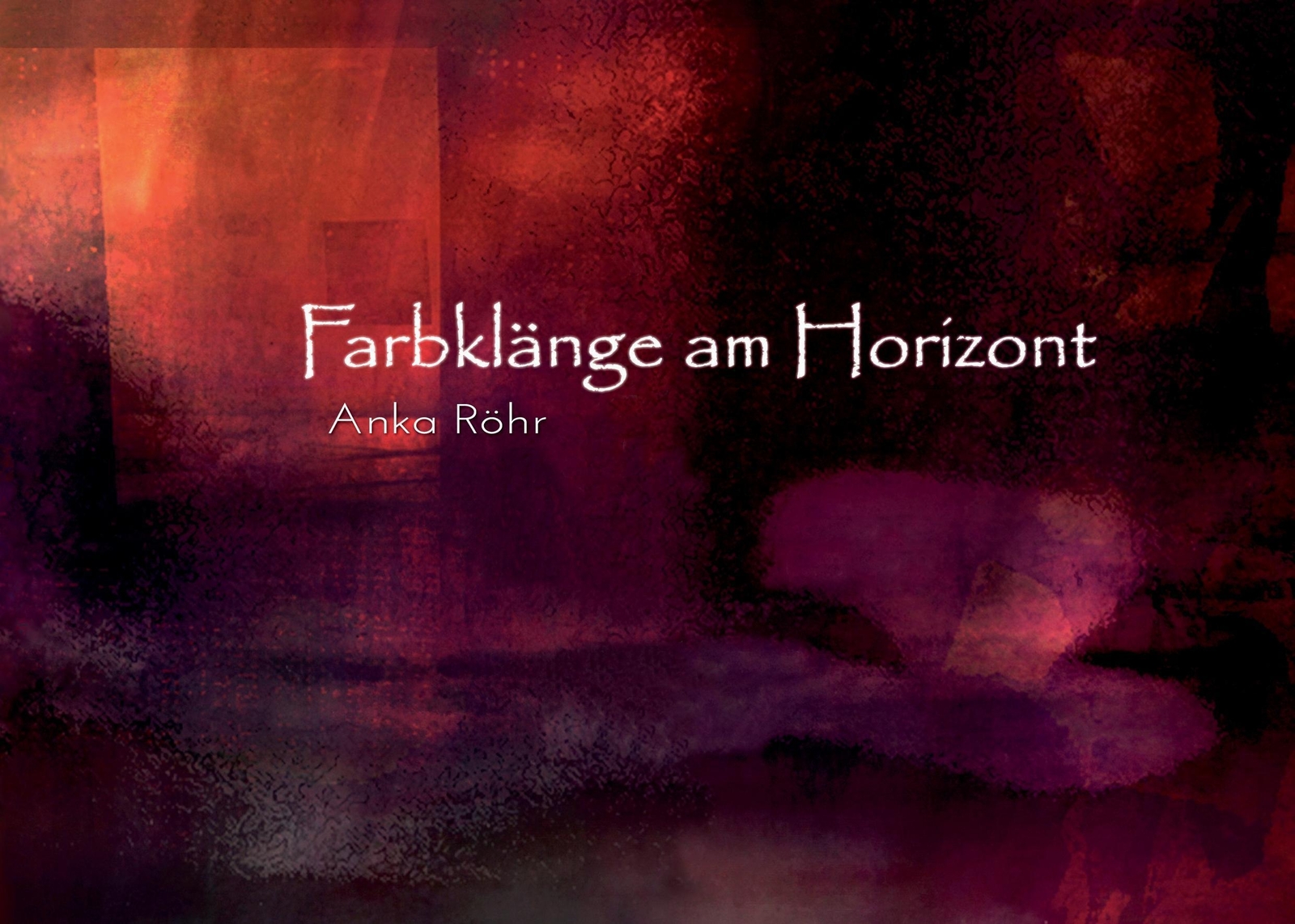 Thumbnail - Farbklänge Am Horizont Anka Röhr Taschenbuch Paperback 88 S. Deutsch