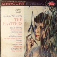 The Platters - Song For The Lonely - Mercury - SR 60669 - LP 2049147779