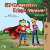 Liz Shmuilov (U. A.) | Ser Un SuperhéRoe Being A Superhero | Taschenbuch (2019)