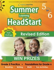 Summer Learning HeadStart, Grade 5 to 6: Fun Activities Plus Math, Reading, ...
