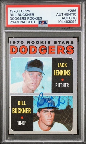 1970 Topps #286 Bill Buckner Signed Rookie Card Autograph RC PSA 10 Auto Dodgers