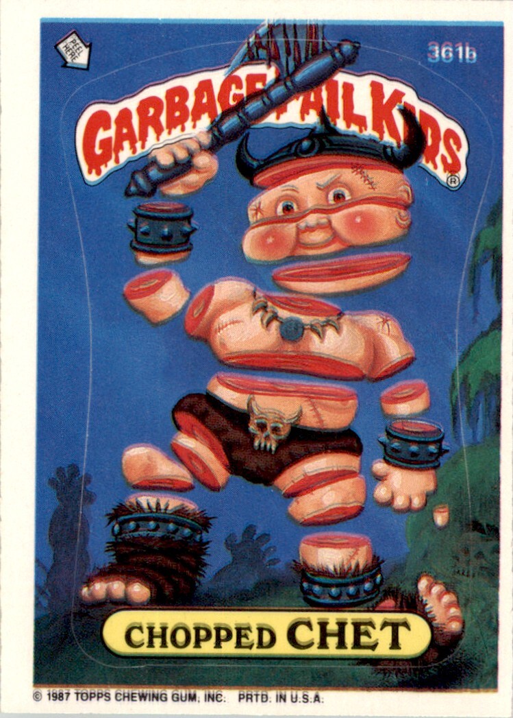 1987 Garbage Pail Kids Series 9 #361b Chopped Chet EX-MT
