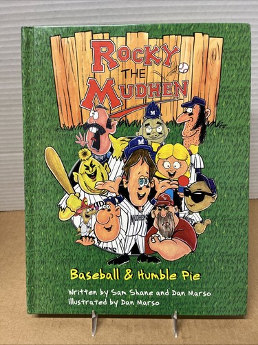 Rocky the Mudhen:Baseball & Humble Pie By Sam Shane & Dan Marso, Signed - Foto 1 di 4