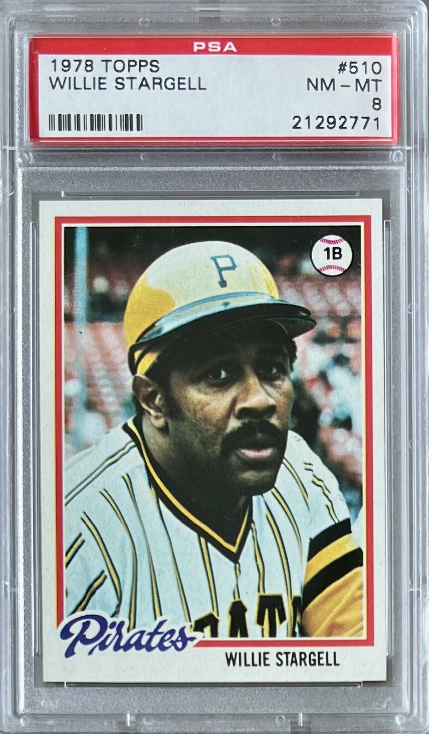1978 TOPPS #510 WILLIE STARGELL HOF PSA 8 NM-MT PIRATES