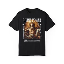 Divine Power Graphic Custom Design Unisex Garment-Dyed T-shirt