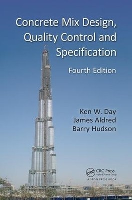 Concrete Mix Design, Quality Control and Specification - 9781138073531