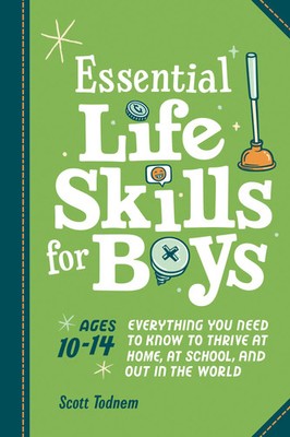 Essential Life Skills for Boys Scott Todnem Taschenbuch Englisch 2023