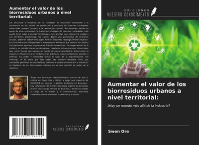 Swen Ore | Aumentar el valor de los biorresiduos urbanos a nivel territorial: