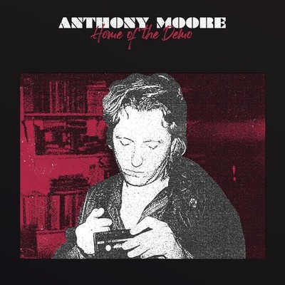 Vinyl Neu - Anthony Moore - Home Of The Demo -I- Drag City