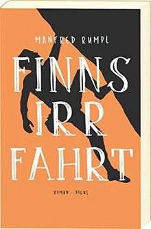 Finns Irrfahrt: Roman von Manfred Rumpl | Buch | Zustand sehr gut