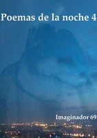 Poemas De La Noche Vol.4 Imaginador 69 Taschenbuch Kartoniert / Broschiert 2015