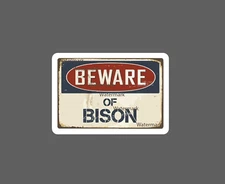 Beware of Bison Sticker Warning Caution NEW