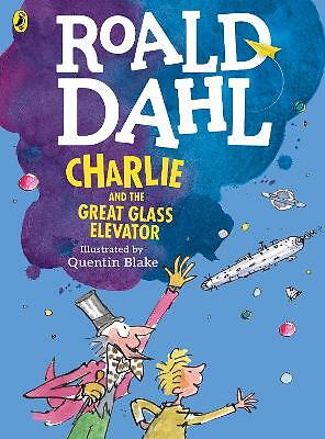 Charlie and the Great Glass Elevator (colour edition), Dahl, Roald, Good Book
