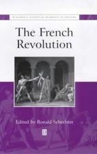 French Revolution : The Essential Readings, H...