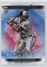 2024 Topps Inception Jordan Westburg #48 1fa0