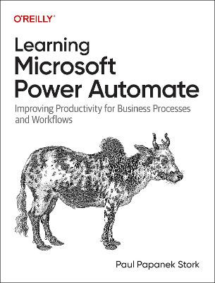 Learning Microsoft Power Automate - 9781098136369
