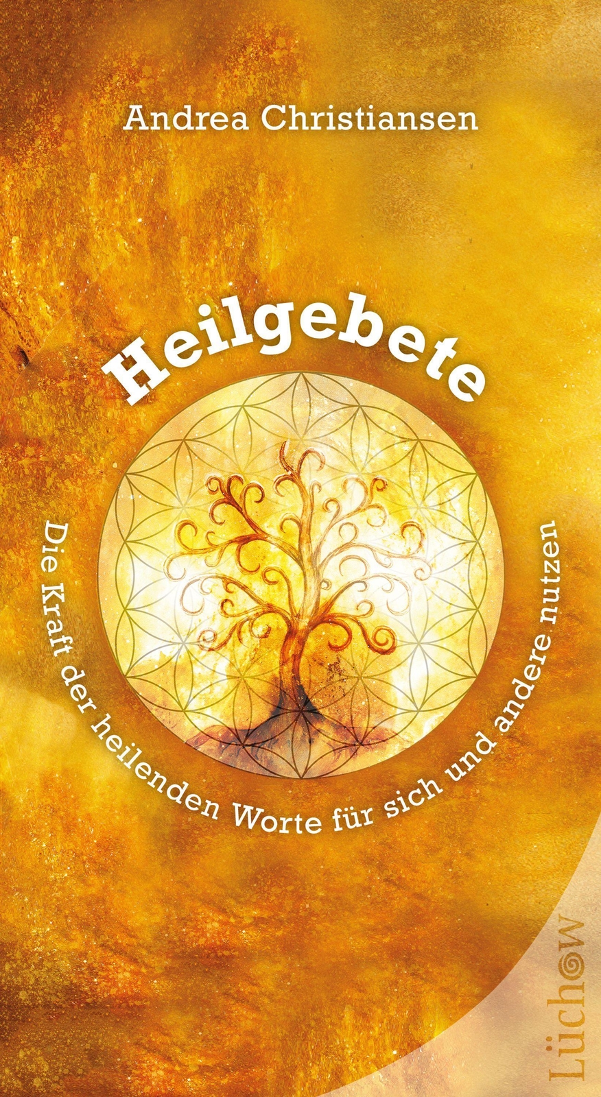 Thumbnail - Heilgebete - Die Kraft Der Heilenden Worte Für Sich Und Ande ...