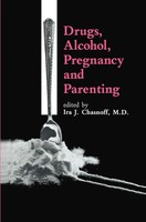 I. J. Chasnoff | Drugs, Alcohol, Pregnancy And Parenting | Buch | Englisch