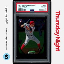 2011 BOWMAN DRAFT PICKS & PROSPECTS #101 MIKE TROUT CHROME RC ROOKIE PSA 8