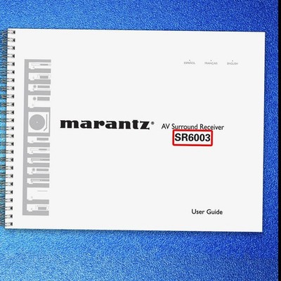 MARANTZ SR6003 AV Surround Receiver Owners Manual SPIRAL FIXED, TOUGH FRONT & BA