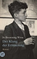 Der Klang Der Erinnerung Jo Browning Wroe
