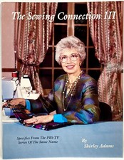 1991 Sewing Connection 3 Shirley Adams PBS-TV Series Instructions Tutorial 11118