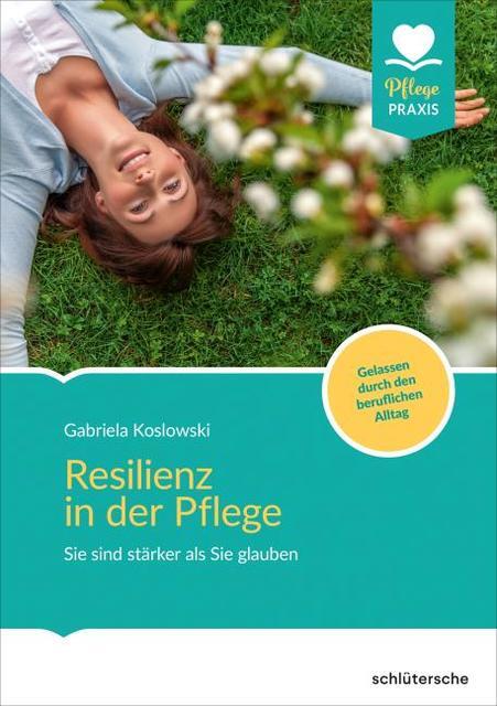Thumbnail - Resilienz In Der Pflege Gabriela Koslowski