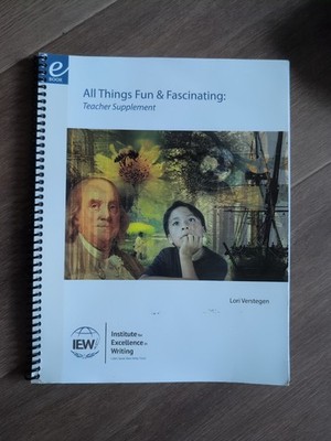 All Things Fun and Fascinating by Lori Verstegen (Spiral) Teacher supplement