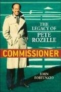COMMISSIONER: THE LEGACY OF PETE ROZELLE By John A. Fortunato - Hardcover *Mint*