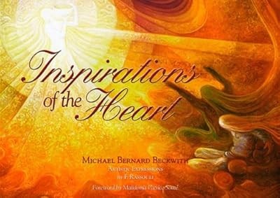 Inspirations Of The Heart, Michael Bernard Beckwith, Used; Very Good Book