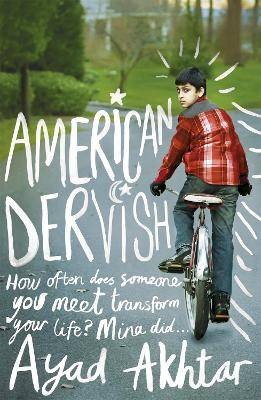 American Dervish, Ayad Akhtar,  Paperback