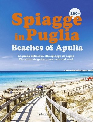 Buch - Dello Russo William / Alessandro Saffo - 100 Strände in Apulien - Strände O