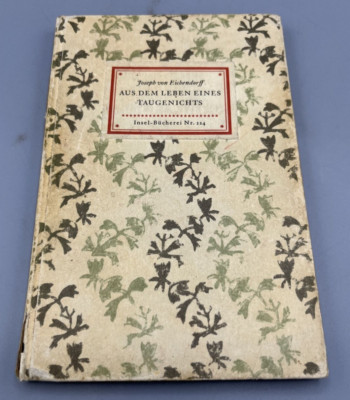 Insel Bucherei Nr 224 Joseph von Eichendorff Aus Dem Leben Eines Taugenichts