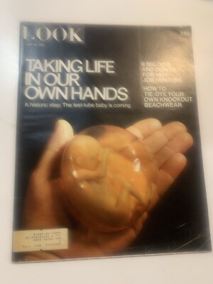 Look May 18, 1971 Taking Our Life In Our Own Hands, Test-Tube Baby Coming