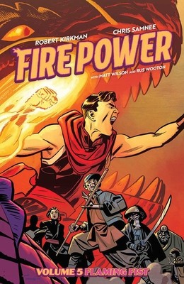 Fire Power by Kirkman & Samnee Volume 5 by Kirkman, Robert