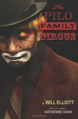The Pilo Family Circus Paperback Will Elliott