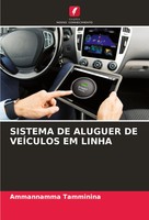 Sistema De Aluguer De VeÍCulos Em Linha Ammannamma Tamminina Taschenbuch 2024