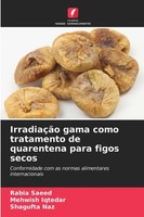 Rabia Saeed (U. A.) | IrradiaçãO Gama Como Tratamento De Quarentena Para...