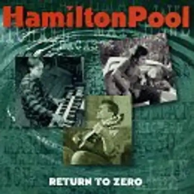 Hamilton Pool - Return to Zero