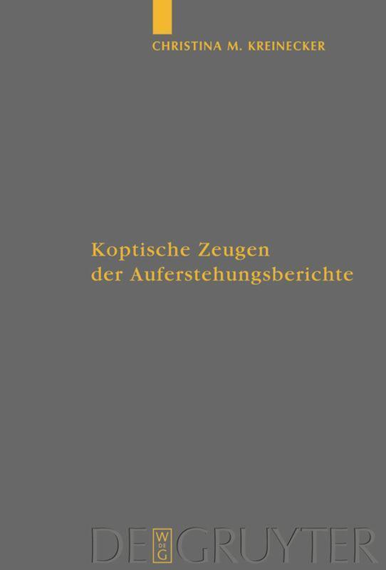 Thumbnail - Christina M. Kreinecker | Koptische Zeugen Der Auferstehungsberichte |