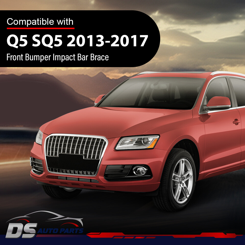 Fit For 13-2017 Audi Q5 SQ5 Front Bumper Impact Bar Brace Black  8R0807333A New