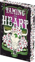 Taming The Heart: Deluxe Limited Edition | Elliott Rose | Englisch | Taschenbuch
