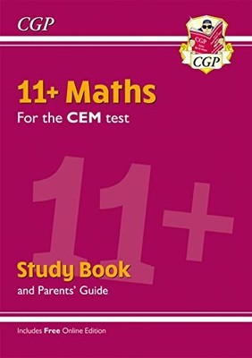 New 11+ CEM Maths Study Book (with Parents  Guide & Online Editi