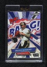 2025 Wild Card Alumination Comix Rookie & Legend 16/18 Archie Manning 17uv. rookie card picture