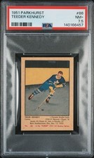 1951 PARKHURST #86 TEEDER KENNEDY PSA 7.5 (NSCC pickup ok)